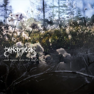 panopticon - and again into the light
