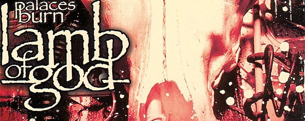 Remastered and Reviewed: Lamb of God's 